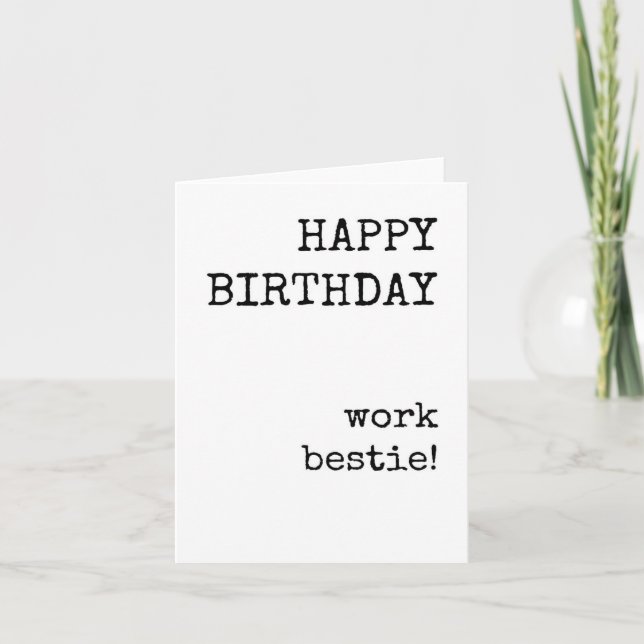 Happy Birthday, Work Bestie, Coworker Bday Card Karte (Vorderseite)