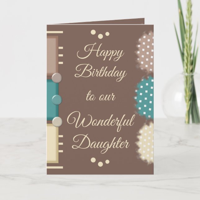 Happy Birthday wunderbare Tochter braun Karte (Vorderseite)