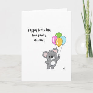 Happy Birthday You Party Animal - Koala Card Dankeskarte
