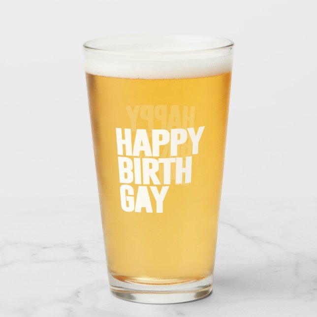 Happy Birthgay Glas (Vorne (Gefüllt))