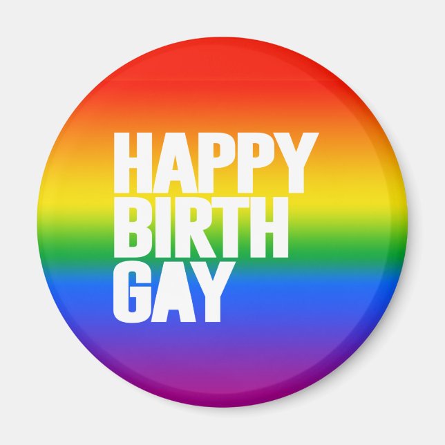 Happy Birthgay Magnet (Vorne)
