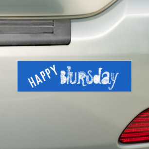 Happy Blursday Funny Autoaufkleber