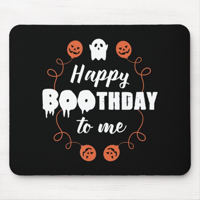 Happy Boothday To Me Fun Halloween Geburtstag Mousepad (Vorne)