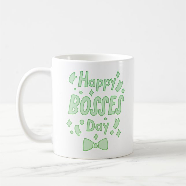 HAPPY BOSSES DAY KAFFEETASSE (Links)