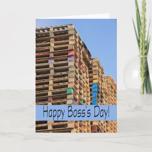 Happy Boss's Day gestapelte Paletten Karte (Vorderseite)