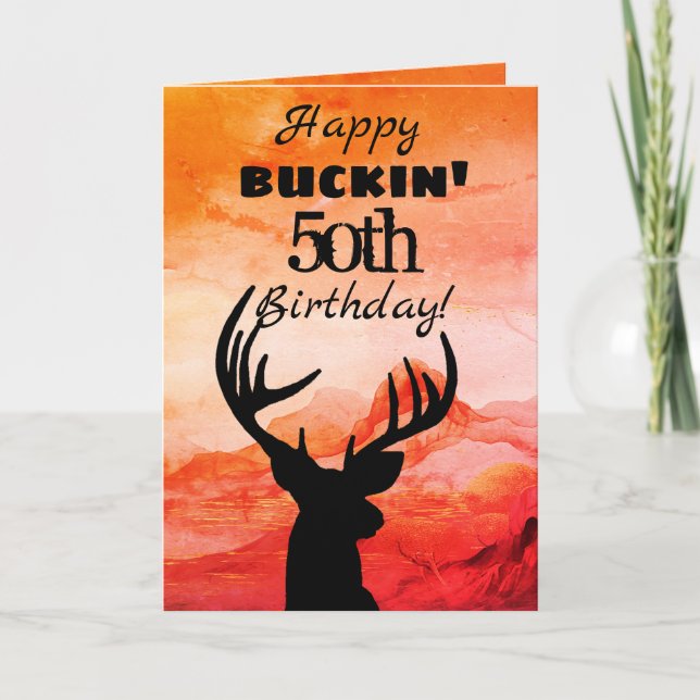 Happy Buckin 50. Geburtstag Jagd Karte (Vorderseite)