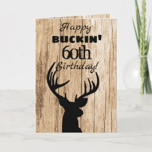 Happy Buckin 60. Geburtstag Jagd Karte