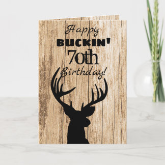 Happy Buckin 70. Geburtstag Jagd Karte