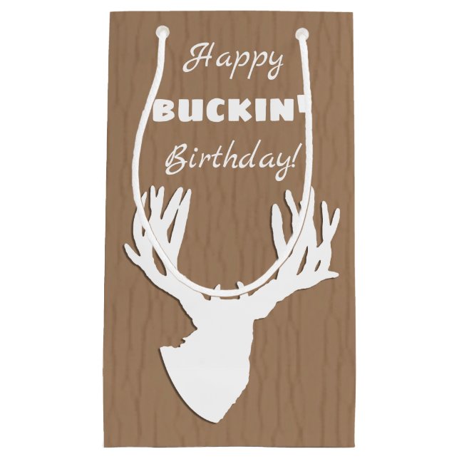 Happy Buckin Birthday Jagd Kleine Geschenktüte (Vorderseite)