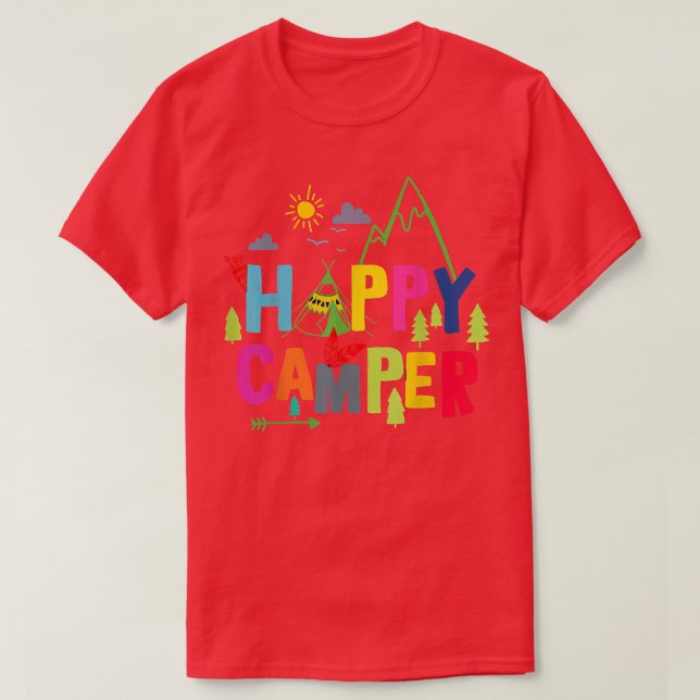Happy Camper Camping Funny Men Women T-Shirt (Design vorne)