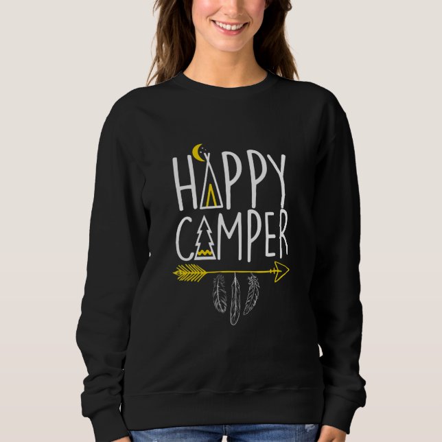 Happy Camper   Fun Camping And Hiking   Happy Camp Sweatshirt (Vorderseite)