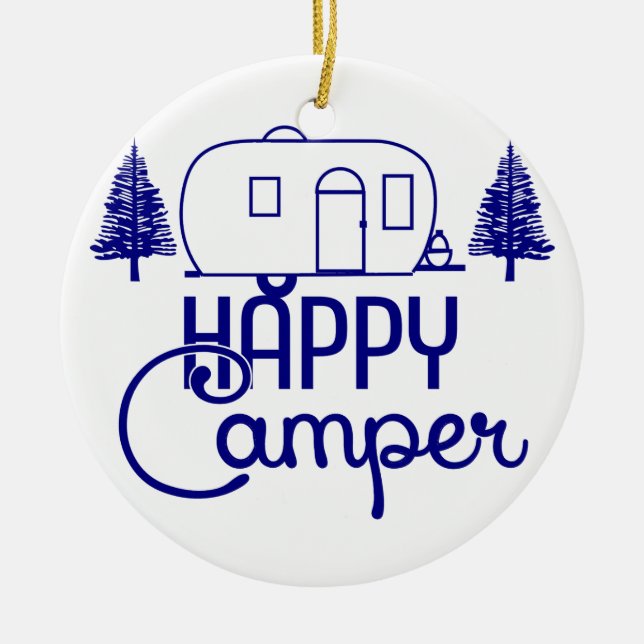 Happy Camper Ornaments Keramik Ornament (Vorne)