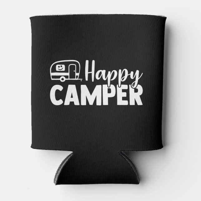 Happy Camper Quote (weiß) Dosenkühler (Vorderseite)