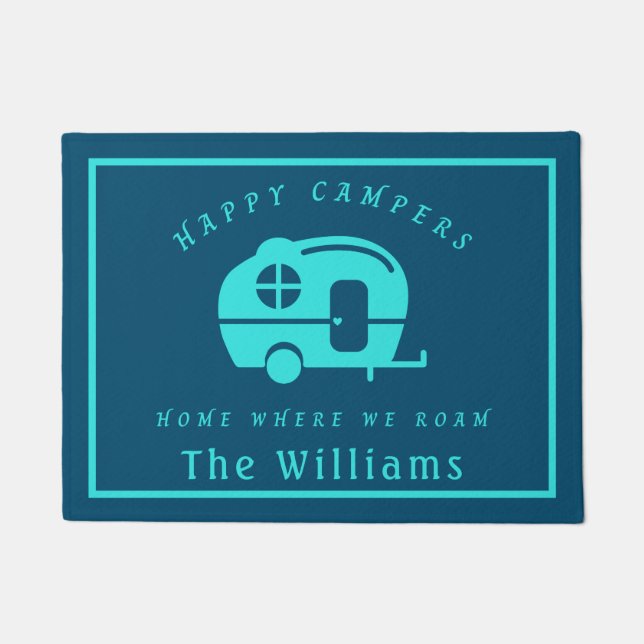 Happy Campers Zuhause, wo wir Roam Campingplatz Do Fußmatte (Vorderseite)