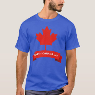 Happy Canada Day Es ist Kanadischer Tag Maple Le T-Shirt