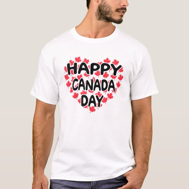 Happy Canada Day Funny Canadian Flag Canada Pride T-Shirt (Vorderseite)