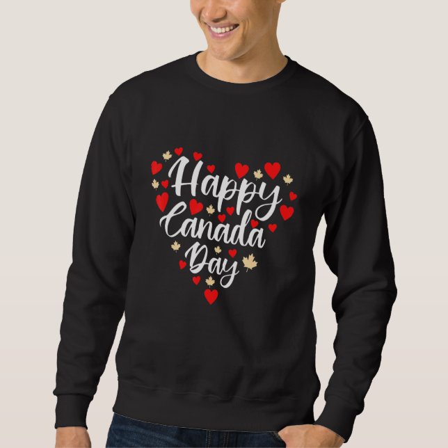 Happy Canada Day I Liebe Canada Heart Maple Leaf Sweatshirt (Vorderseite)