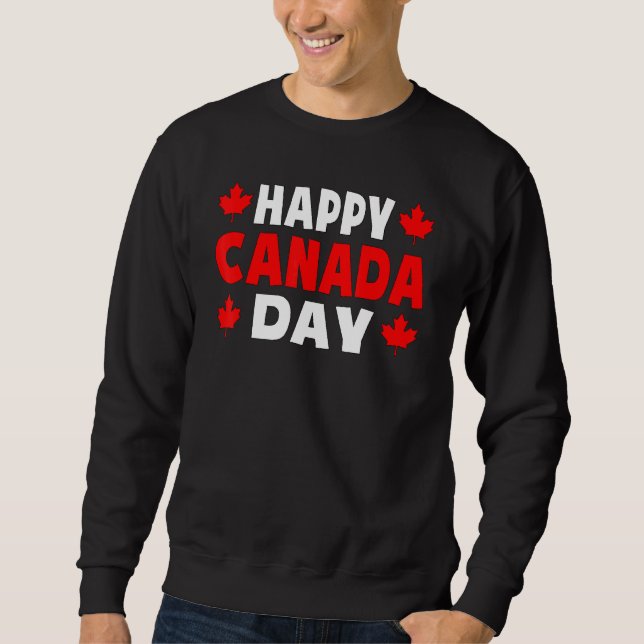 Happy Canada Day Niedlich Maple Leaf Canada Day Me Sweatshirt (Vorderseite)