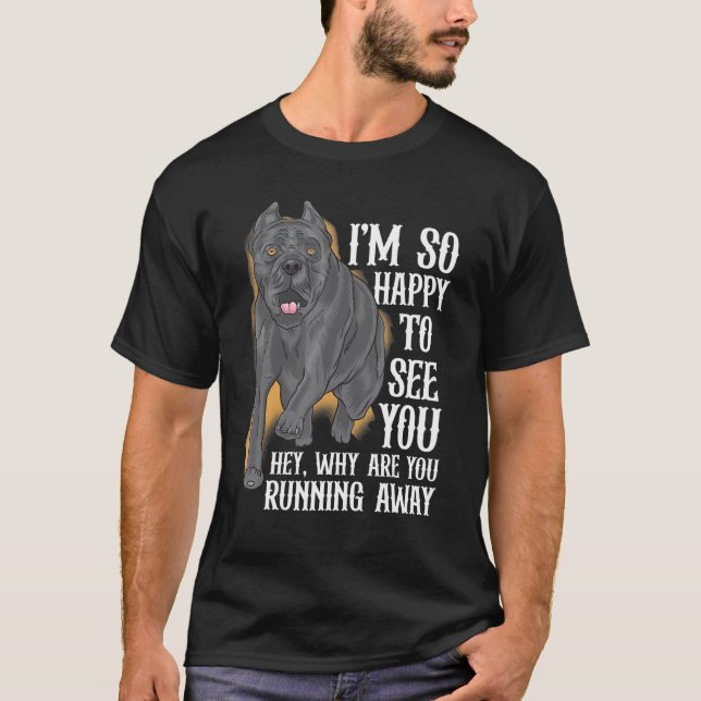 Happy Cane Corso Dog Owner T-Shirt (Vorderseite)