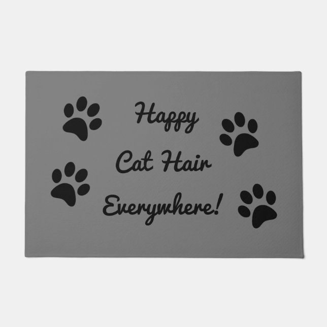 Happy Cat Hair Everywhere Doormat Fußmatte (Vorderseite)
