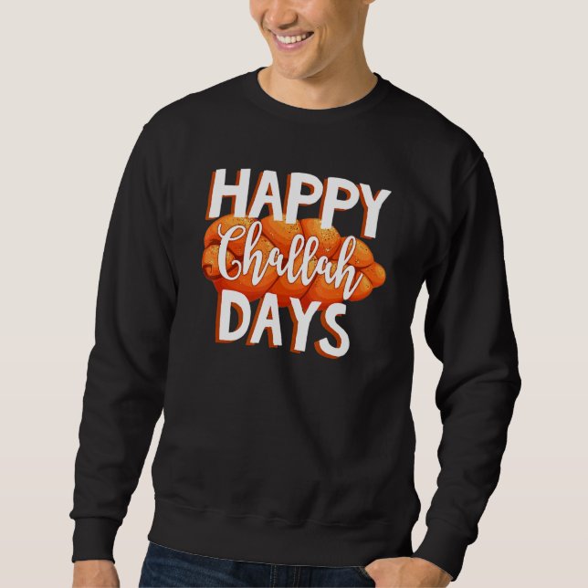Happy Challah Day Jewish Family Love Happy Hanukka Sweatshirt (Vorderseite)