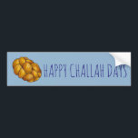 Happy Challah Days Hanukkah Chanukah Holiday Autoaufkleber<br><div class="desc">Eine originelle Marker-Illustration eines Laib geflochtenen herausfordernden Brotes,  mit HAPPY CHALLAH DAYS in einem lustigen Schriftart. Gut für Hanukkah! Diese Urlaubsanschauung ist auch auf anderen Produkten verfügbar. Sehen Sie nicht,  wonach Sie suchen? Brauchen Sie Hilfe bei der Anpassung? Kontaktieren Sie Rebecca,  um etwas für Sie entworfen zu haben.</div>