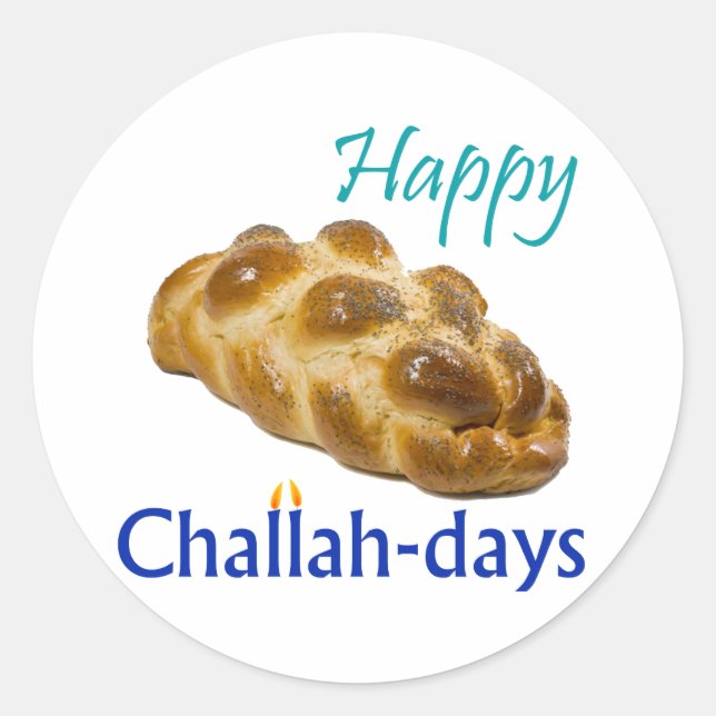 Happy Challah-days Round Stickers (Vorderseite)