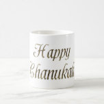 Happy Chanukah Hanukkah Gold Typografie Elegant Kaffeetasse<br><div class="desc">Happy Chanukah Hanukkah Golden Text Typografie Elegant Chanukah Festival of Lights Celebration Tasse</div>