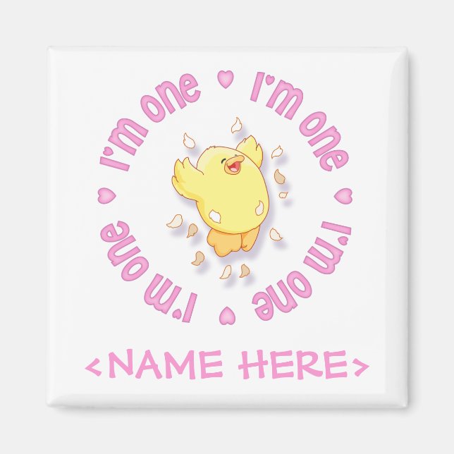 Happy Chick 1. Geburtstag Pink Magnet (Vorne)