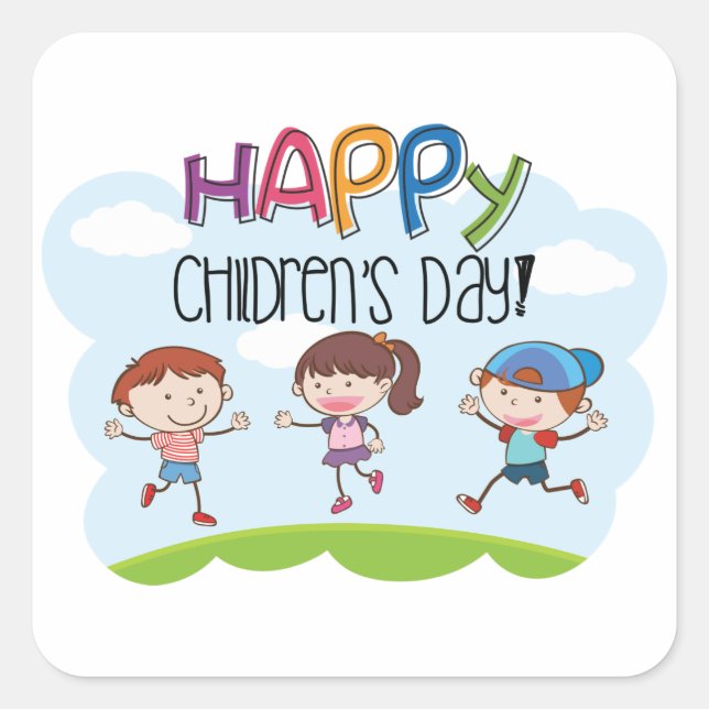 Happy Childrens Day Quadratischer Aufkleber (Vorderseite)