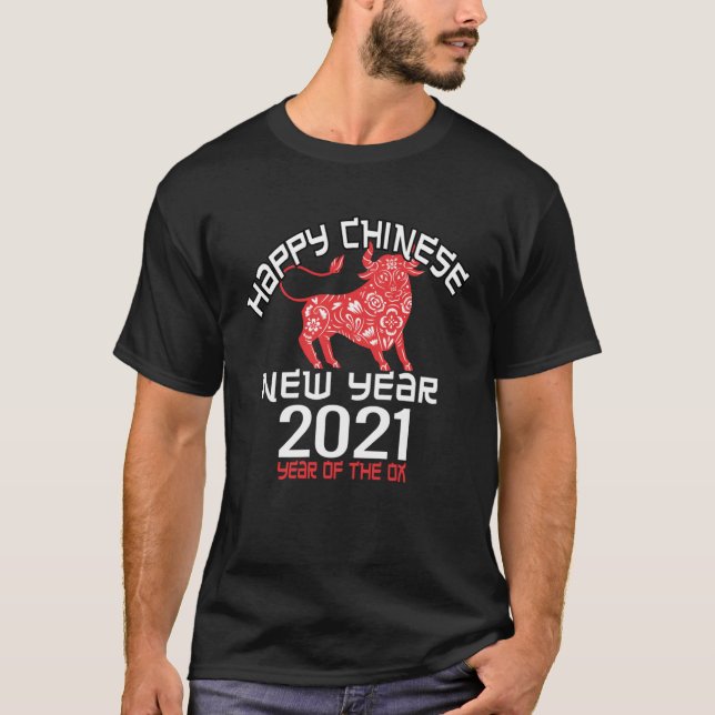 Happy Chinese New Year 2021  Year Of The Ox T-Shirt (Vorderseite)
