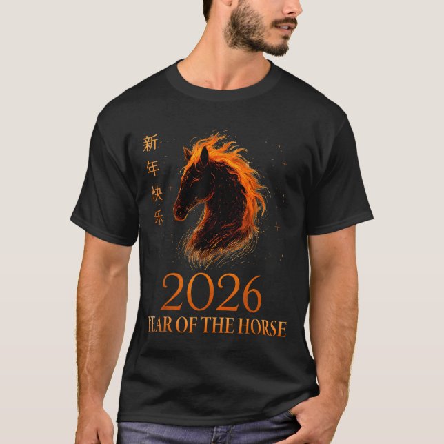 Happy Chinese New Year 2026 Year Of The Horse Flam T-Shirt (Vorderseite)
