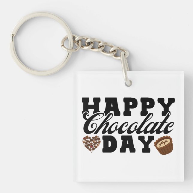 Happy Chocolate Day, Chocolate Lover's Joyful Schlüsselanhänger (Vorderseite)