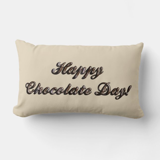 Happy Chocolate Day Lendenkissen (Vorderseite)