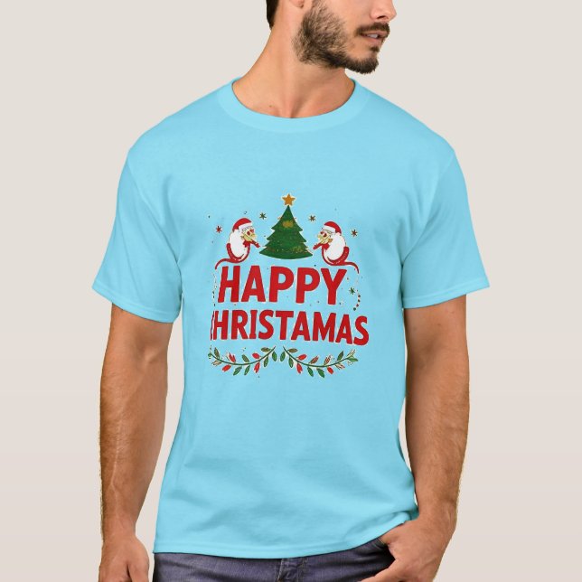 HAPPY CHRISTAMAS-4 T-Shirt (Vorderseite)