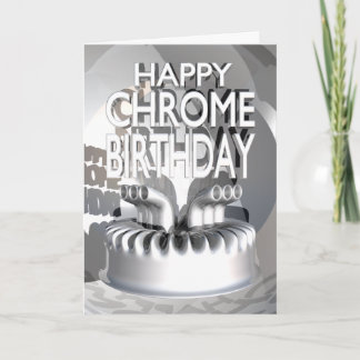 Happy Chrome Birthday Karte