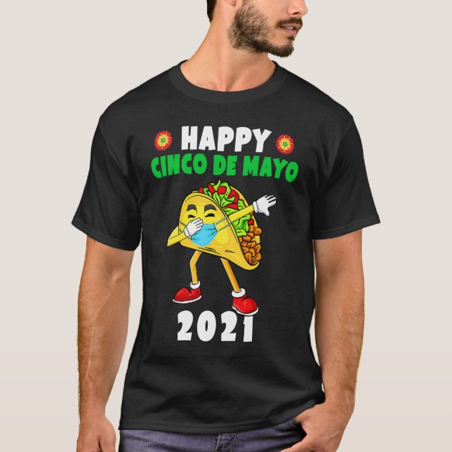 Happy Cinco De Mayo 2021 Cute Taco Wearing Mask T-Shirt (Vorderseite)