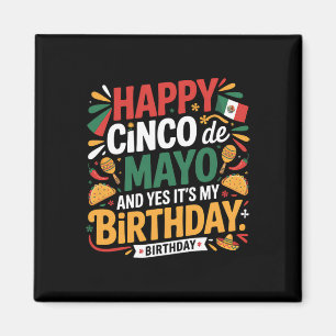Happy Cinco De Mayo Birthday Tacos Kinder Männer F Magnet