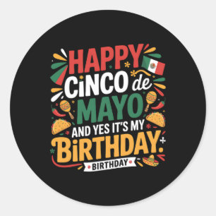 Happy Cinco De Mayo Birthday Tacos Kinder Männer F Runder Aufkleber