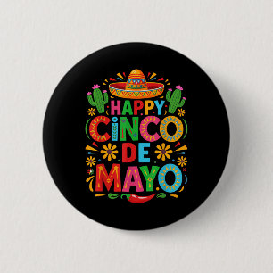 Happy Cinco De Mayo Fiesta Mexikanisches Party Män Button
