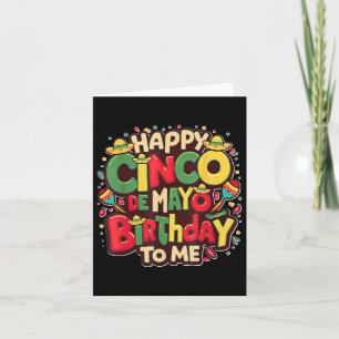 Happy Cinco de Mayo Geburtstag zu mir Funny Women  Karte