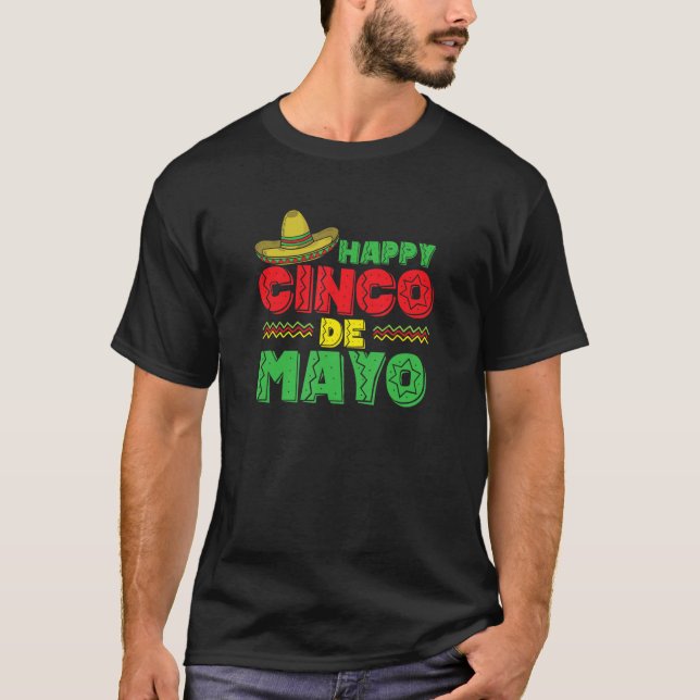 Happy Cinco de Mayo Holiday Mexico America T-Shirt (Vorderseite)