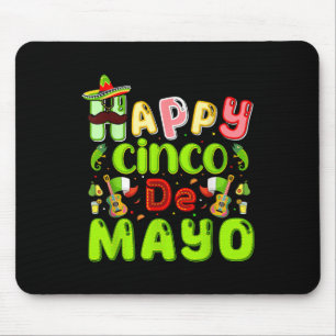 Happy Cinco De Mayo Mexican Fiesta Party 5 De Mayo Mousepad