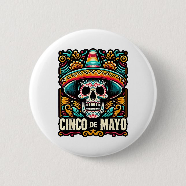 Happy Cinco De Mayo Skeleton Skull Sombrero Mexica Button (Vorderseite)