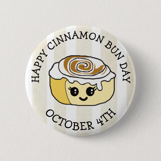 Happy Cinnamon Roll Day 4. Oktober Button (Vorderseite)