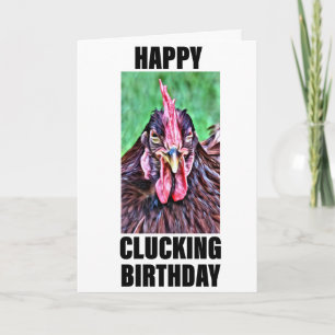 Happy Clucking Birthday Card Karte
