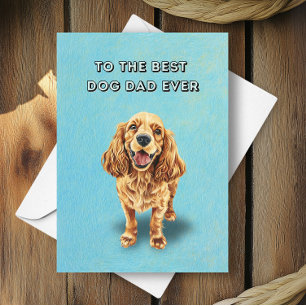 Happy Cocker Spaniel Bester Hund Vater Vater Tag Karte
