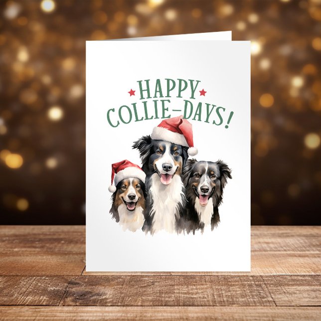 Happy Collie-Days Colliese Weihnachten lustig (Von Creator hochgeladen)