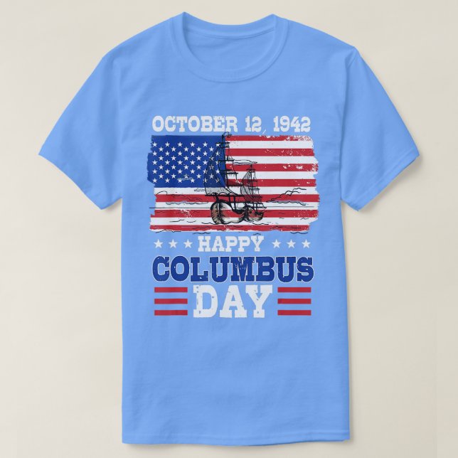 Happy Columbus Day American Flag T-Shirt (Design vorne)