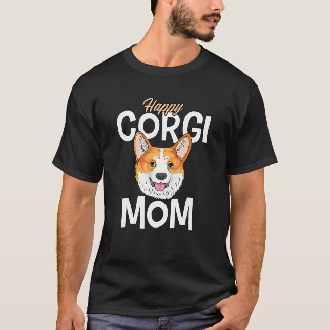Happy Corgi Mama T-Shirt (Vorderseite)